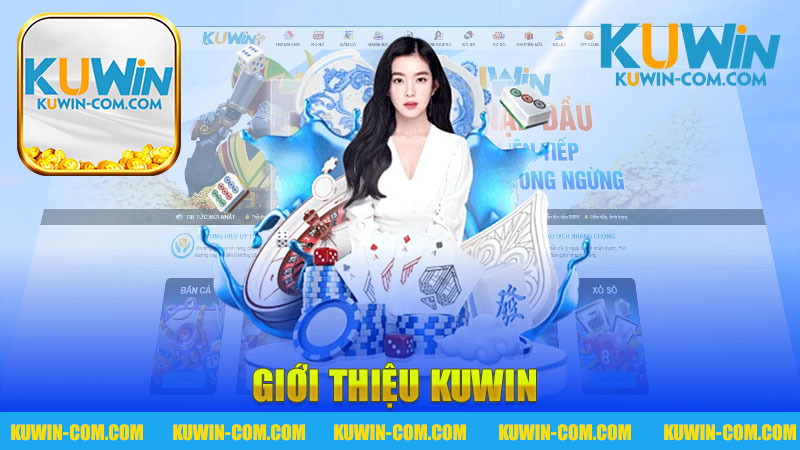 Giới thiệu nhà cái KUWIN - Khám Phá Thế Giới Cá Cược Hấp Dẫn